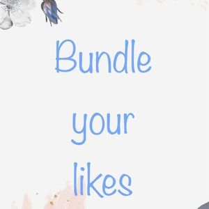 Bundle your likes for a custom offer!